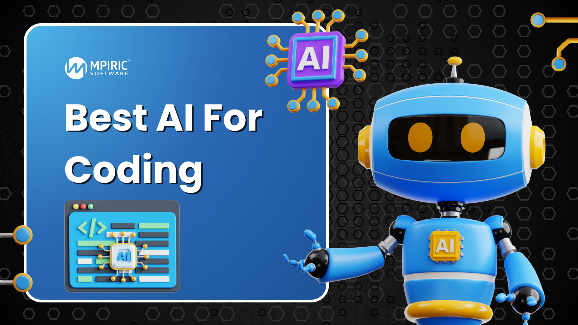Top Reasons Why Developers Count on the Best AI for Coding