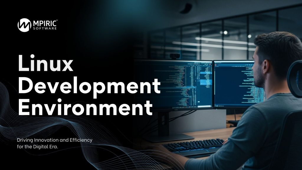 Linux Development Environment