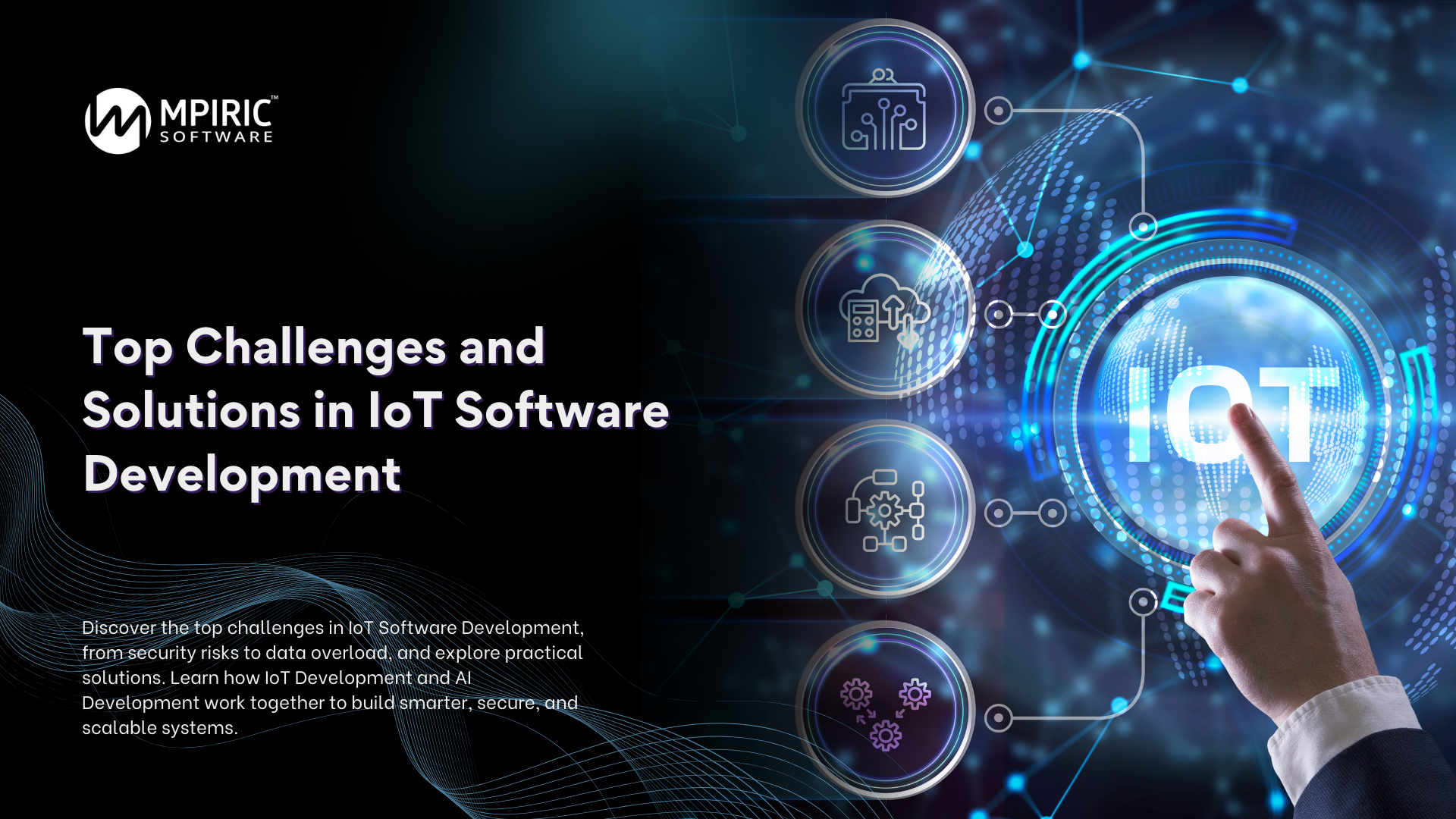 Top Challenges and Solutions in IoT Software Development