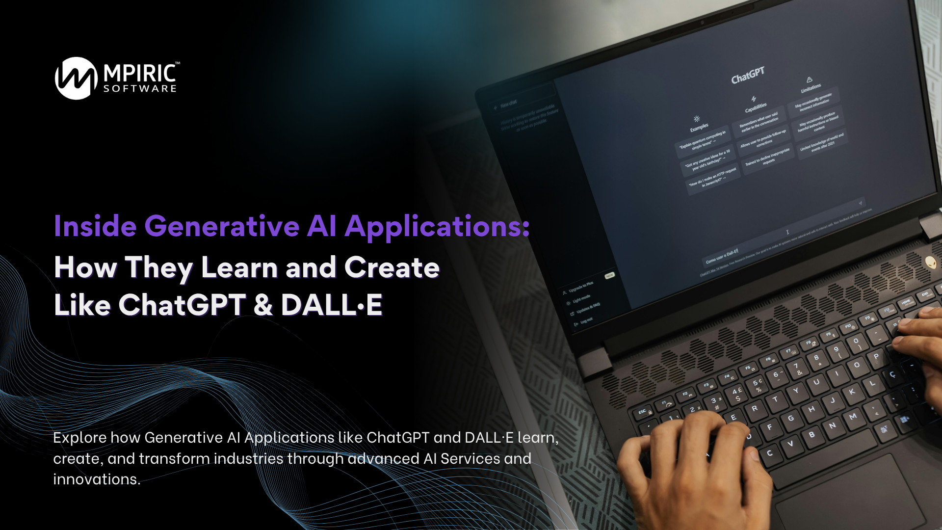Inside Generative AI Applications: How They Learn and Create Like ChatGPT & DALL·E