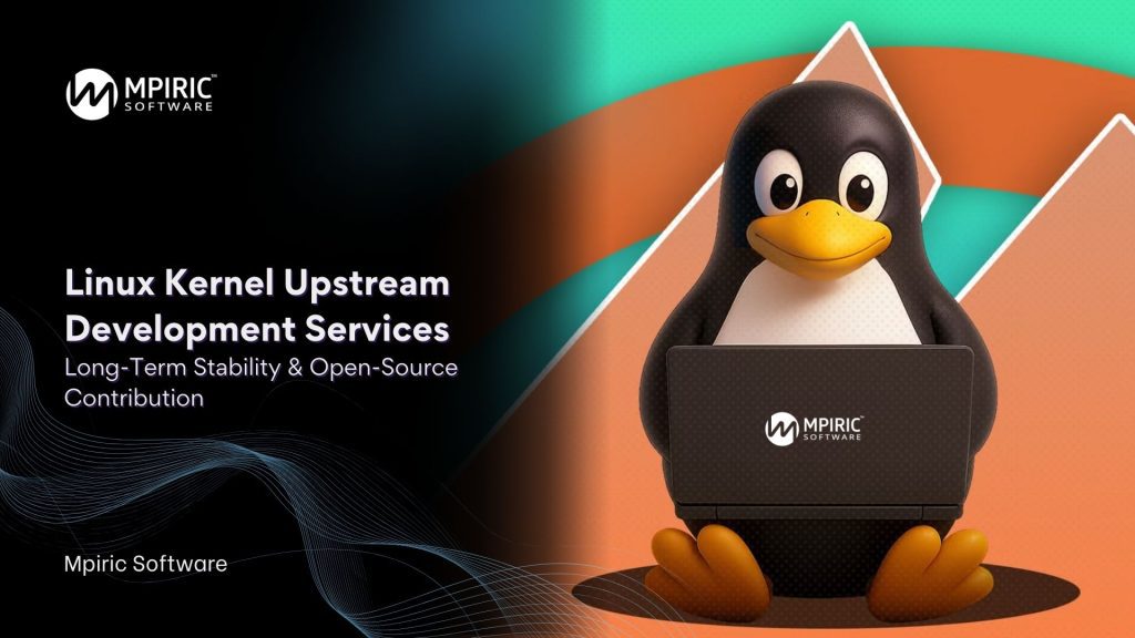 Linux Kernel Upstream Development Services